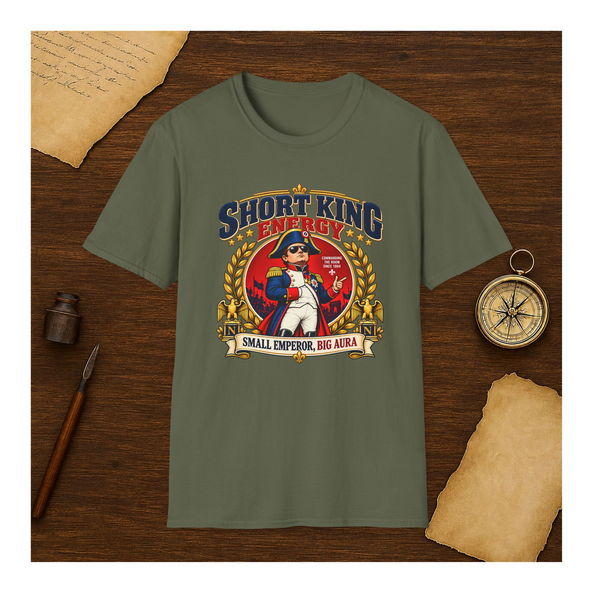 Short King Energy Napoleon T-Shirt, Funny Small Emperor Big Aura Tee, Humorous Napoleon Bonaparte Graphic Shirt