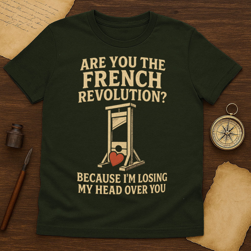 Are You The French Revolution T-Shirt Mockup Military Green