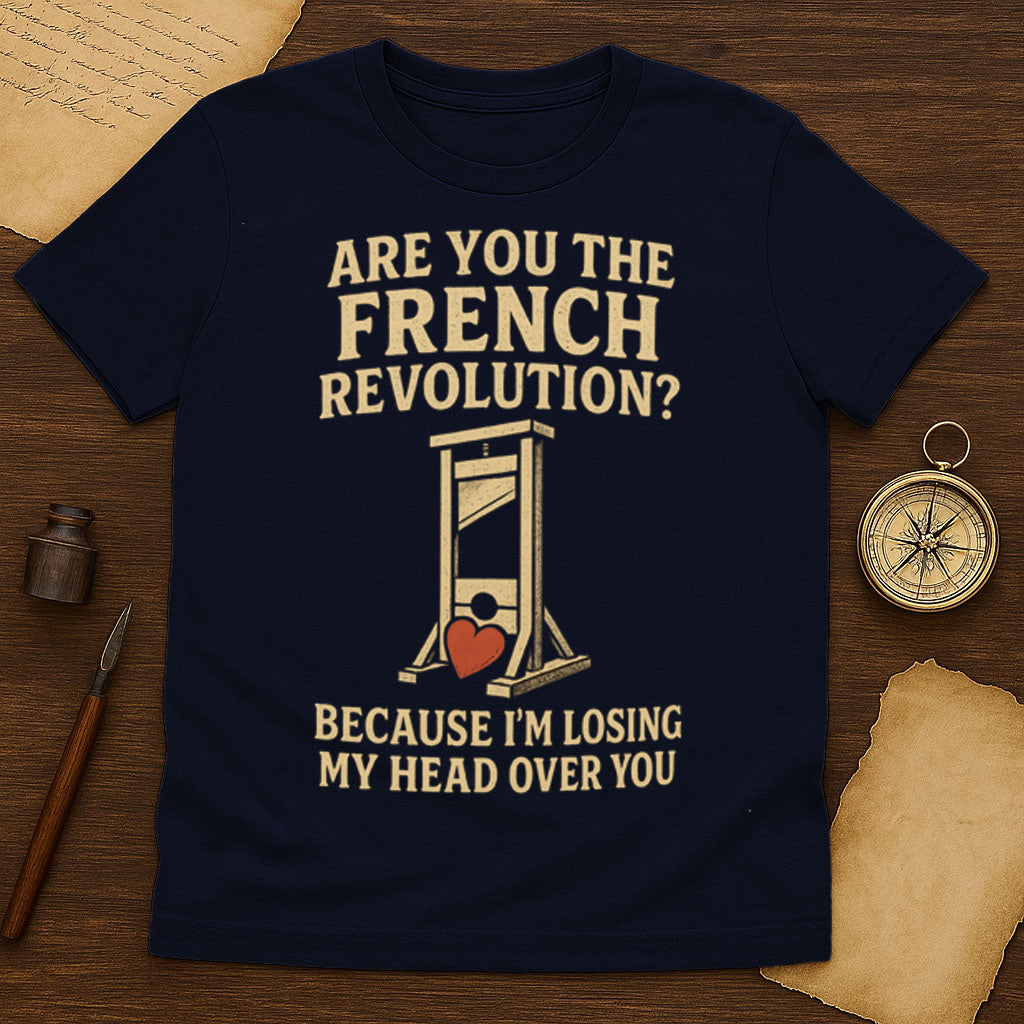 Are You The French Revolution T-Shirt Mockup Navy