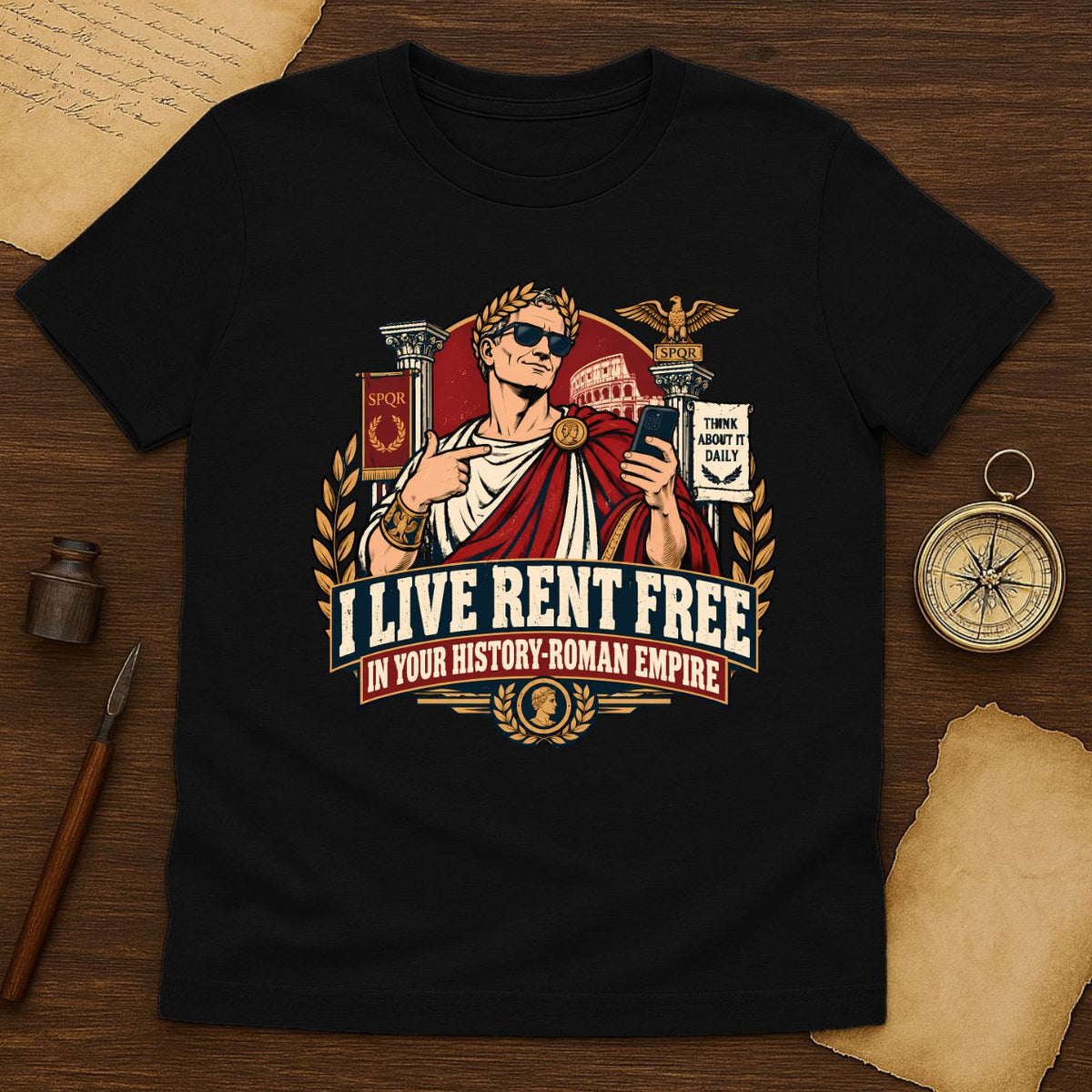 Funny Roman Empire Meme T-Shirt for History Lovers - Rent Free in Your History