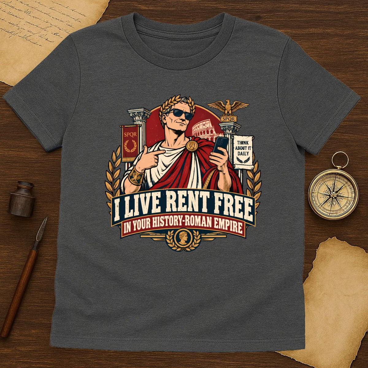 Funny Roman Empire Meme T-Shirt for History Lovers - Rent Free in Your History
