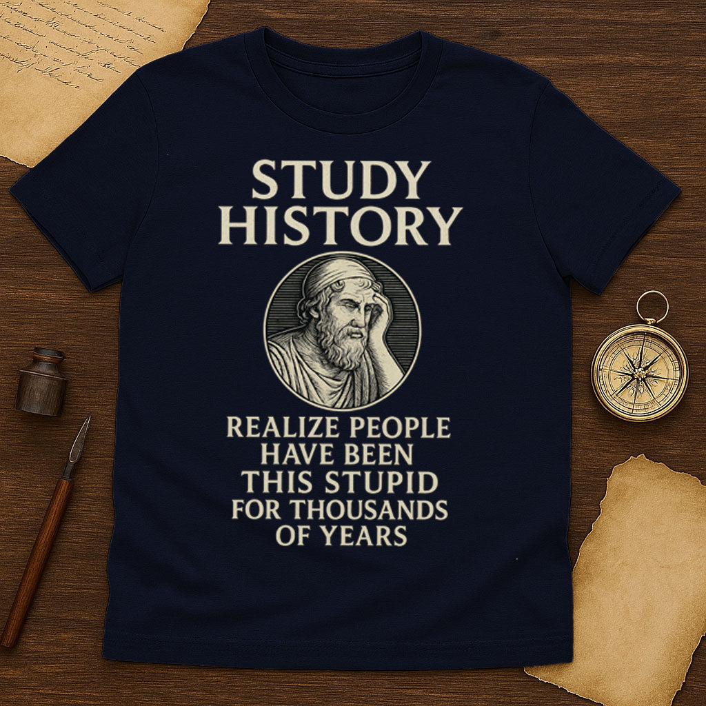 Study History Stupid T-Shirt Mockup Navy