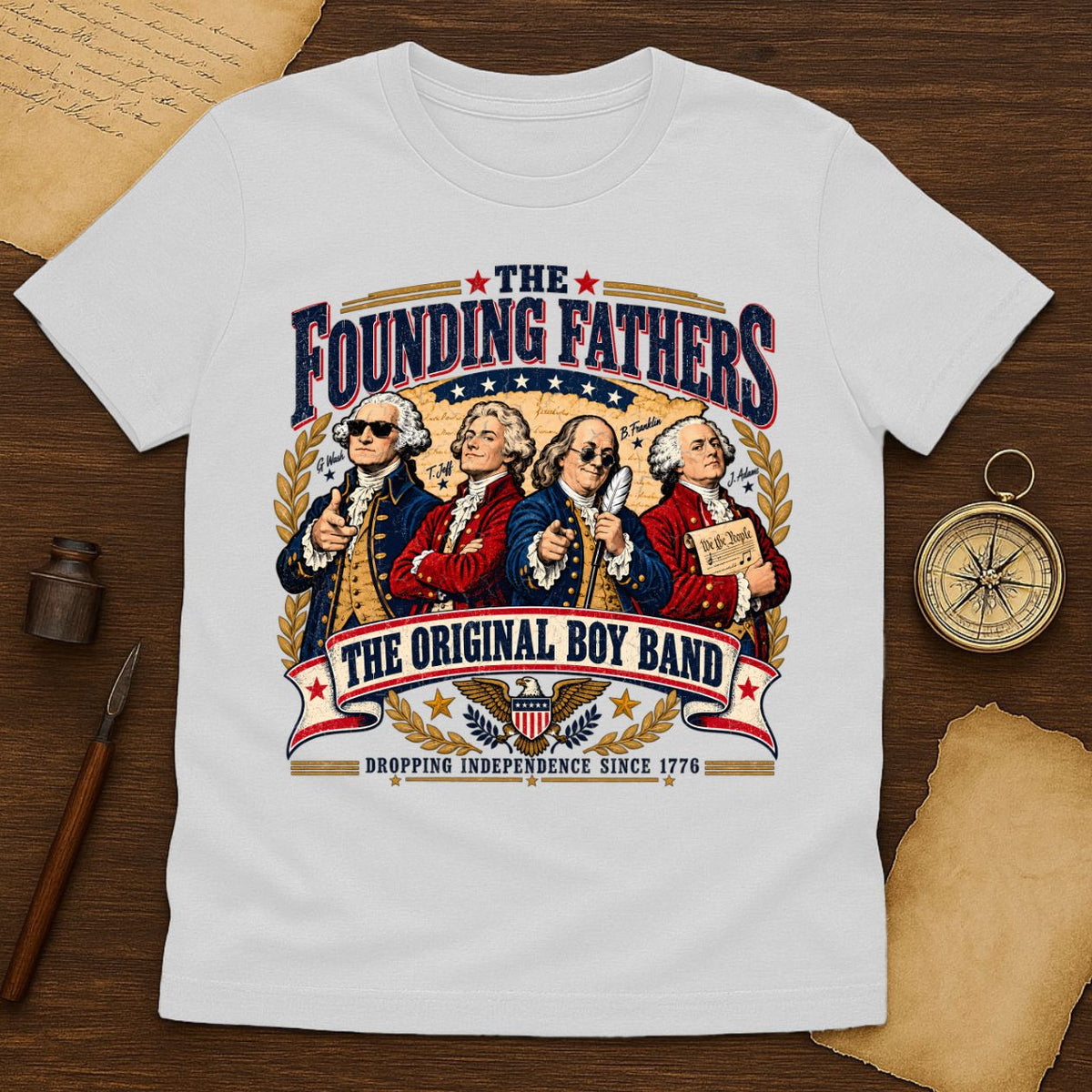 Founding Fathers The Original Boy Band T-Shirt
