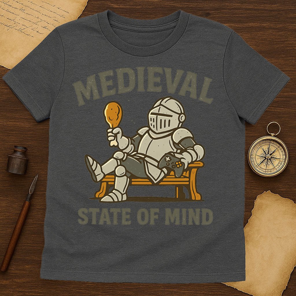 Knight Vibes: Medieval State of Mind T-Shirt - History Shirt Club