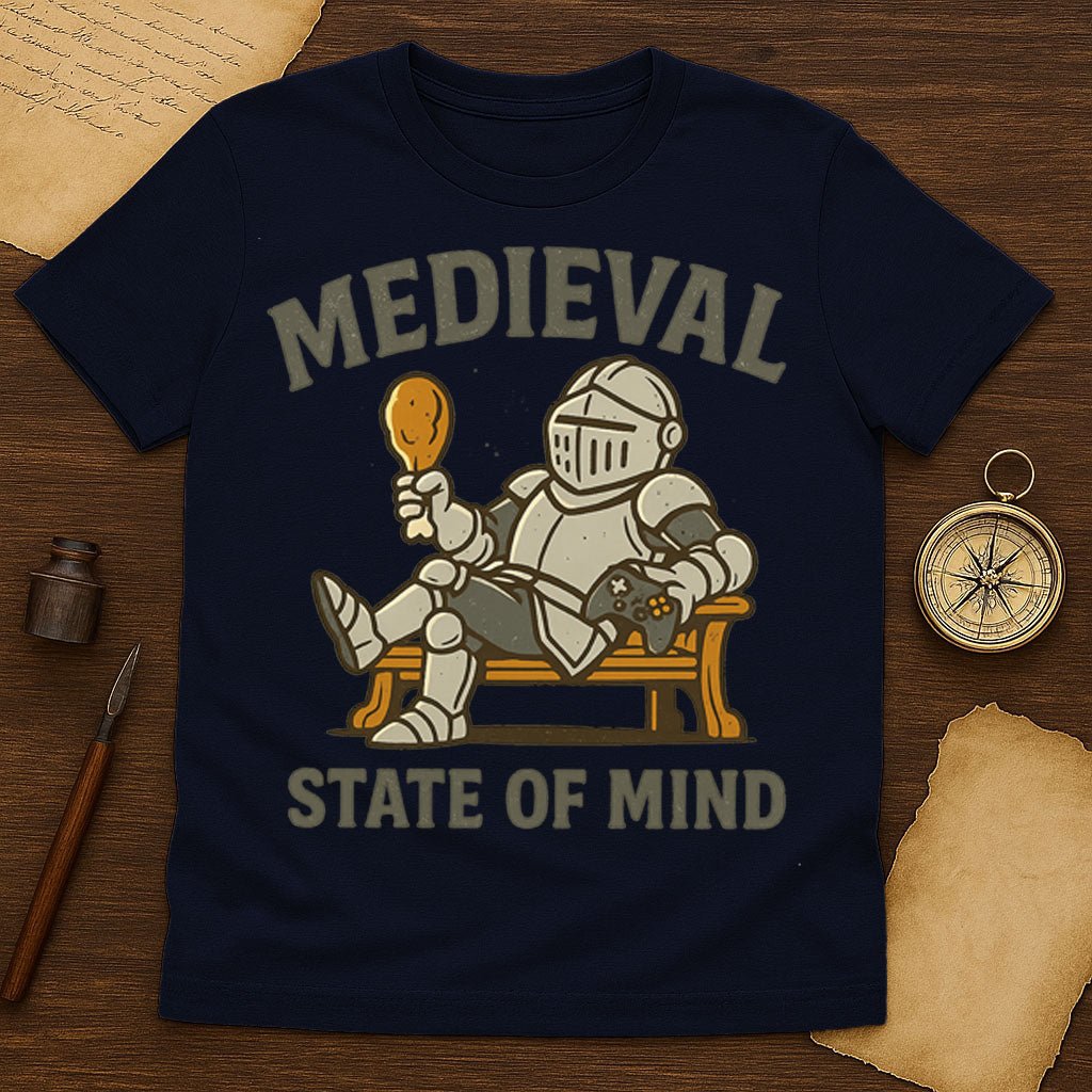 Knight Vibes: Medieval State of Mind T-Shirt - History Shirt Club