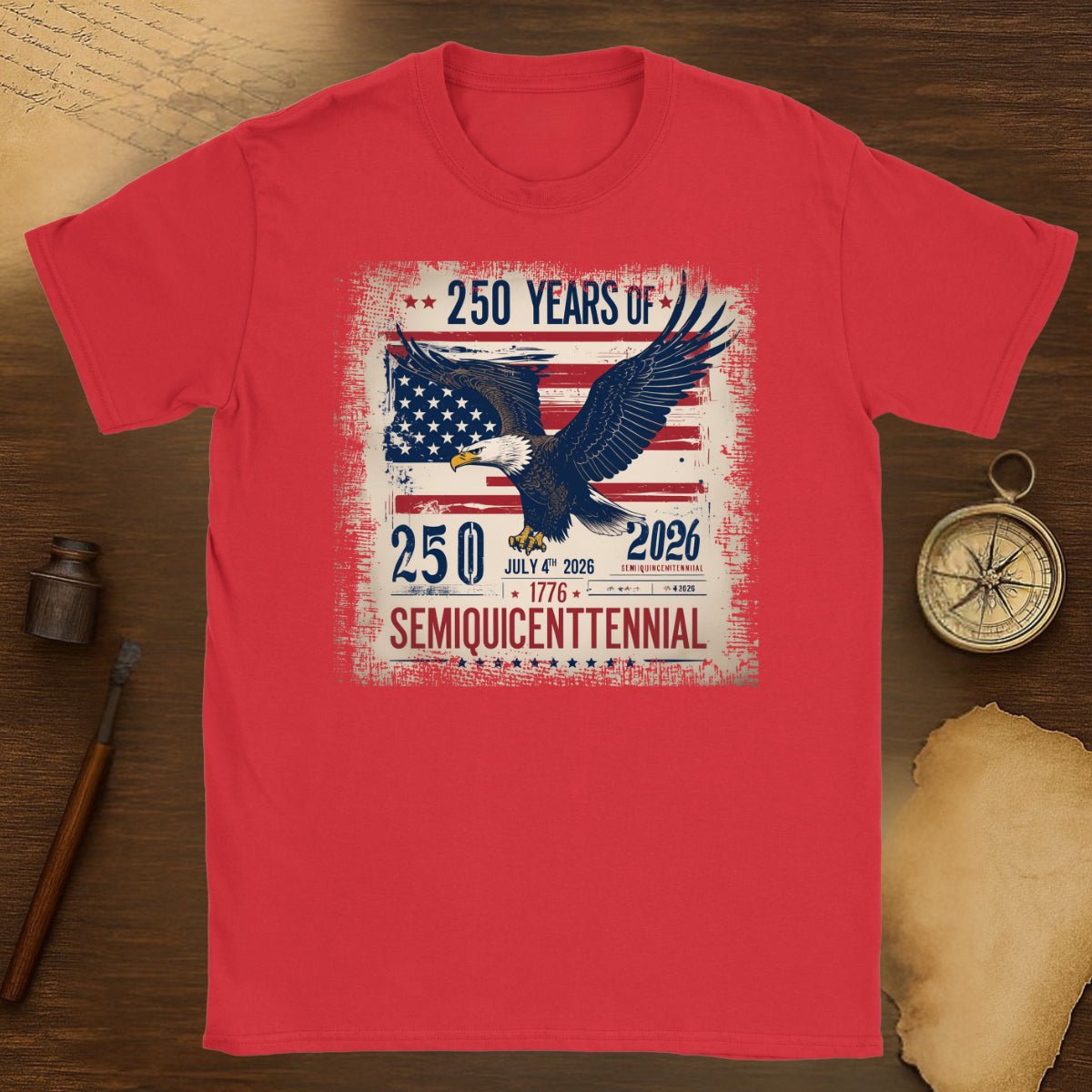 Semiquicentennial Eagle T-Shirt – 250 Years USA Patriotic Independence Tee (1776–2026) - History Shirt Club