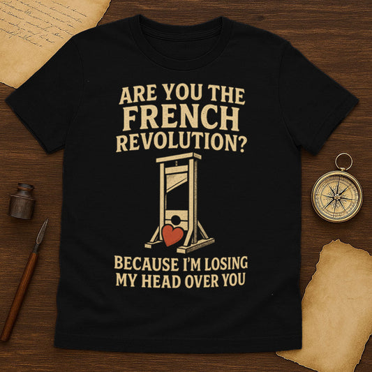 Are You The French Revolution T-Shirt Mockup Black