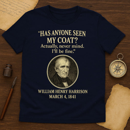 Has Anyone Seen My Coat T-Shirt Mockup Navy
