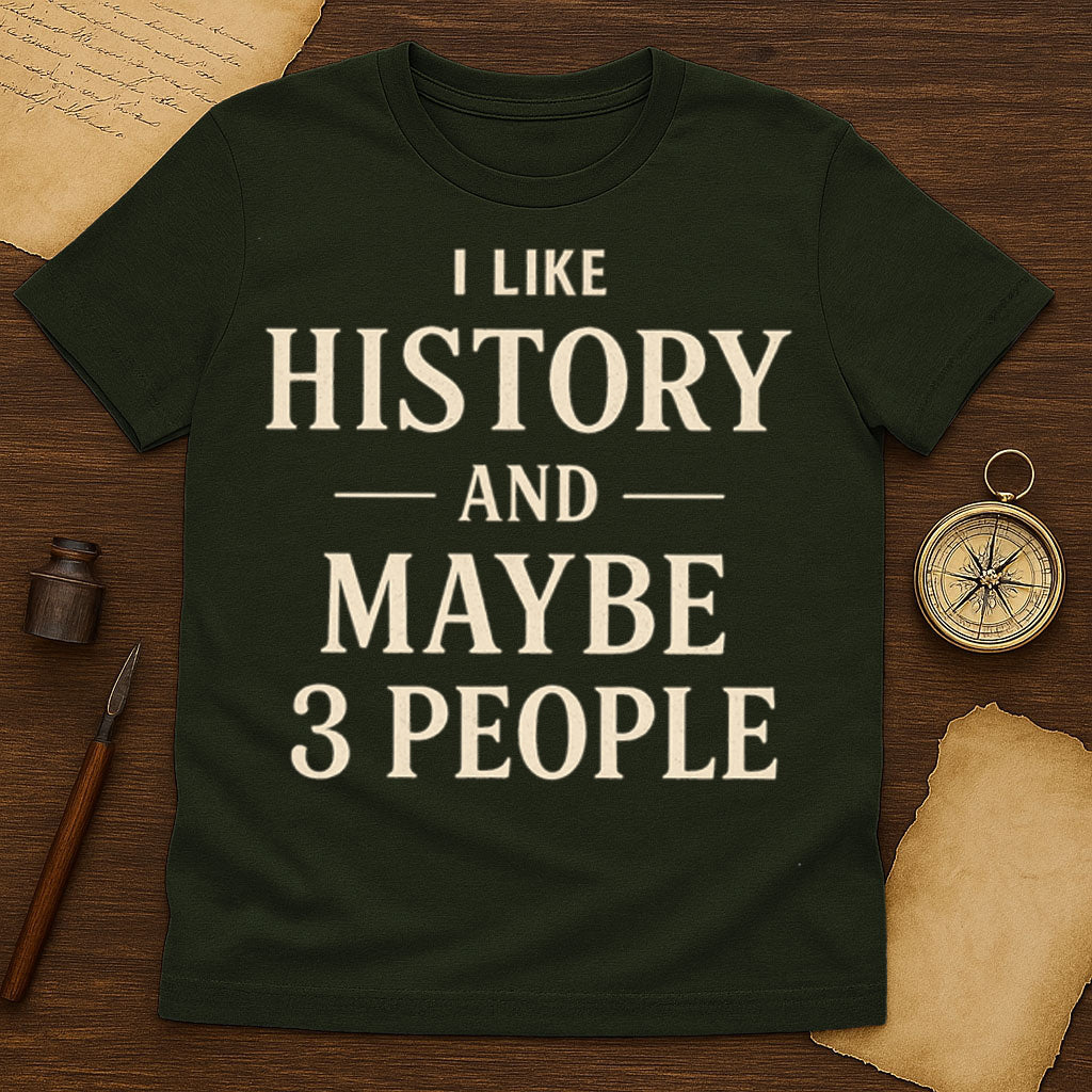 I Like History T-Shirt Mockup Military Green