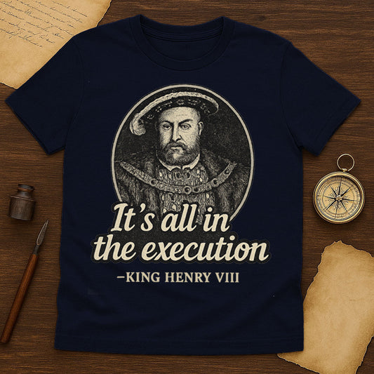 It's All In The Execution T-Shirt Mockup Navy