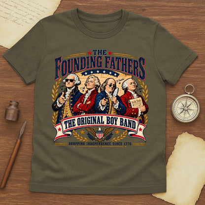 Founding Fathers The Original Boy Band T-Shirt