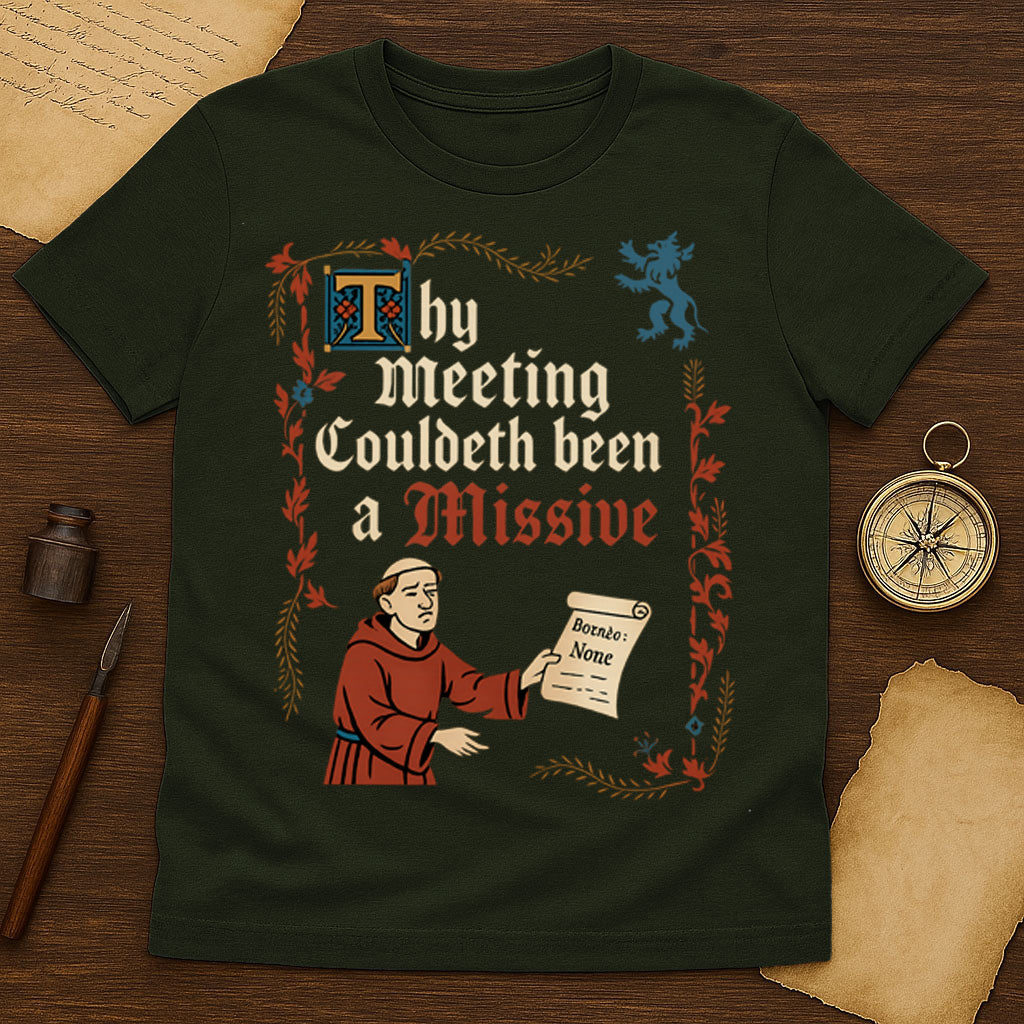Meetings Could Have Been An Email T-Shirt Mockup Black