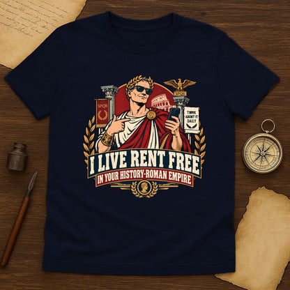 Funny Roman Empire Meme T-Shirt for History Lovers - Rent Free in Your History