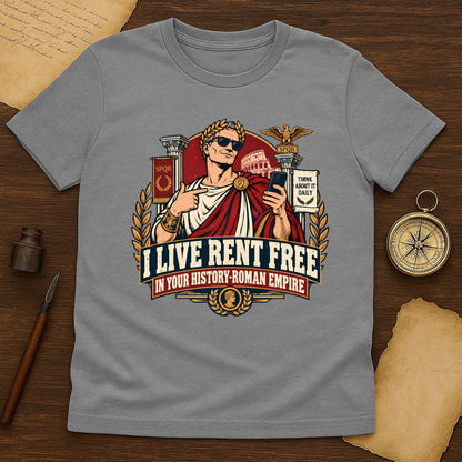 Funny Roman Empire Meme T-Shirt for History Lovers - Rent Free in Your History