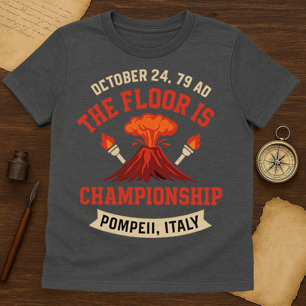 The Floor Is Lava T-Shirt Mockup Black