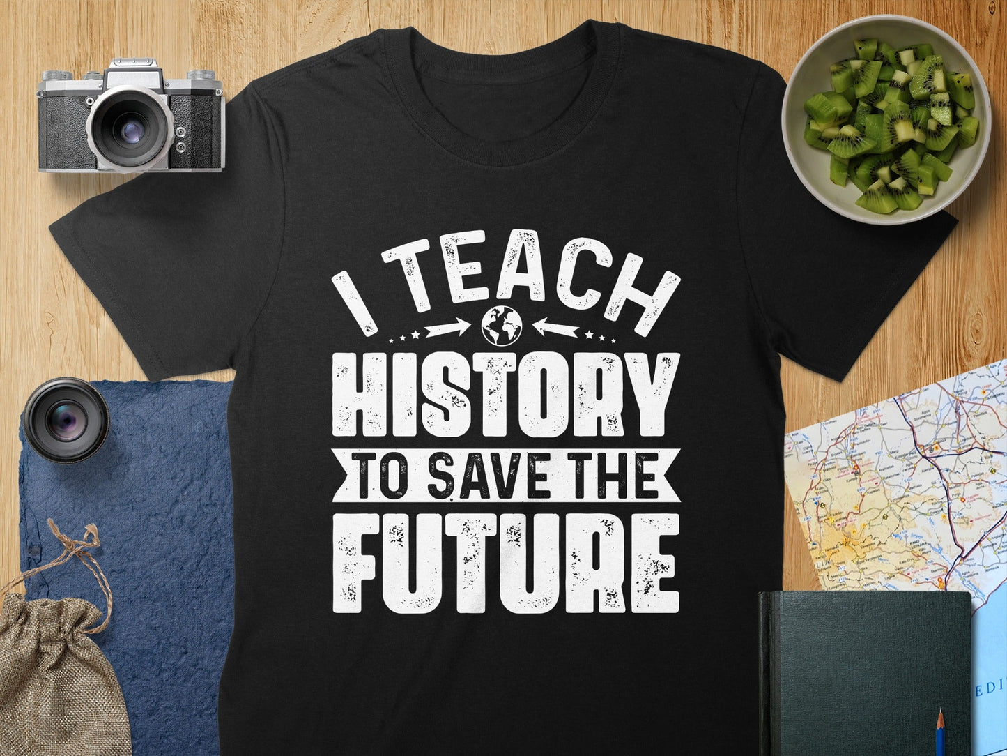 I Teach History to Save the Future Design T-Shirt - History Shirt Club