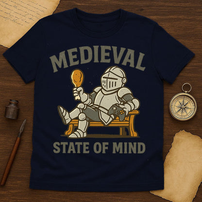 Knight Vibes: Medieval State of Mind T-Shirt - History Shirt Club
