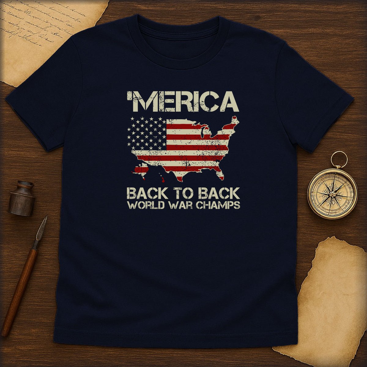 'Merica Back to Back World War Champs T-Shirt - History Shirt Club