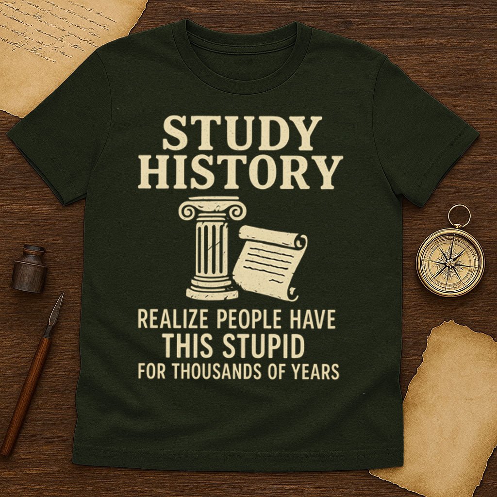 Study History T-Shirt - History Shirt Club