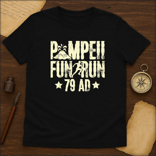 T-Shirt — "Pompeii Fun Run 79 AD" Vintage Volcano Graphic - History Shirt Club